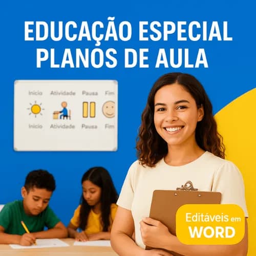 Imagem de destaque para o post: Planos de aula para Educação Especial (editáveis)